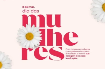 Feliz Dia das Mulheres