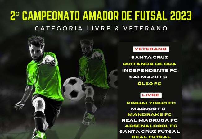 2º Campeonato Municipal Amador de Futsal 