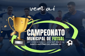 VEM AÍ Campeonato Municipal de Futsal