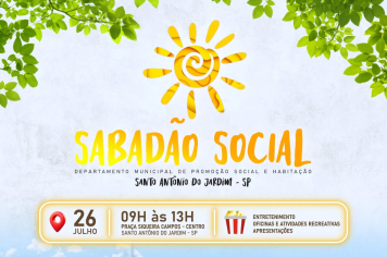 Vem aí mais uma edição do Sabadão Social!