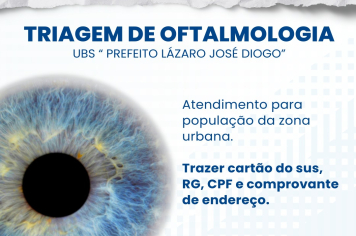 Triagem de Oftalmologia, Atendimento exclusivo para moradores da zona urbana.
