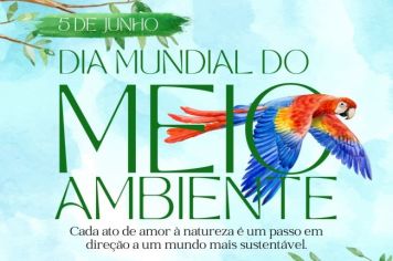 Dia Mundial do Meio Ambiente