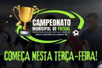 Começa o Campeonato Municipal de Futsal!