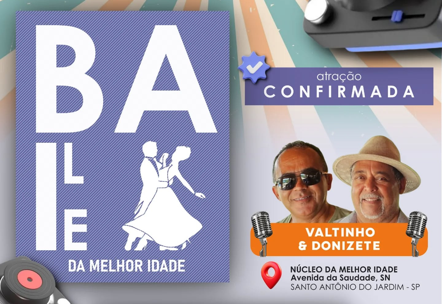 Anunciamos a atração do Baile da Melhor Idade!